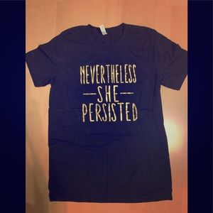Nevertheless She Persisted Tee